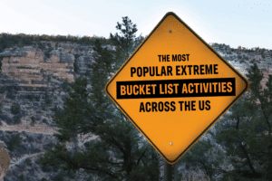 most popular bucket list activities